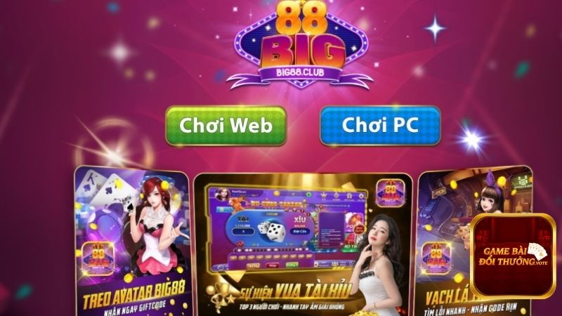 Cổng game BIG88 đình đám hiện nay